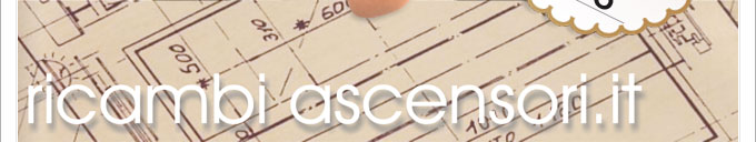 ricambiascensori.it - 15.000 ricambi e componenti per ascensori on line